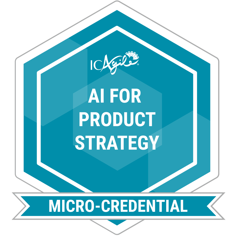 ICAgile AI for Product Strategy micro-credential